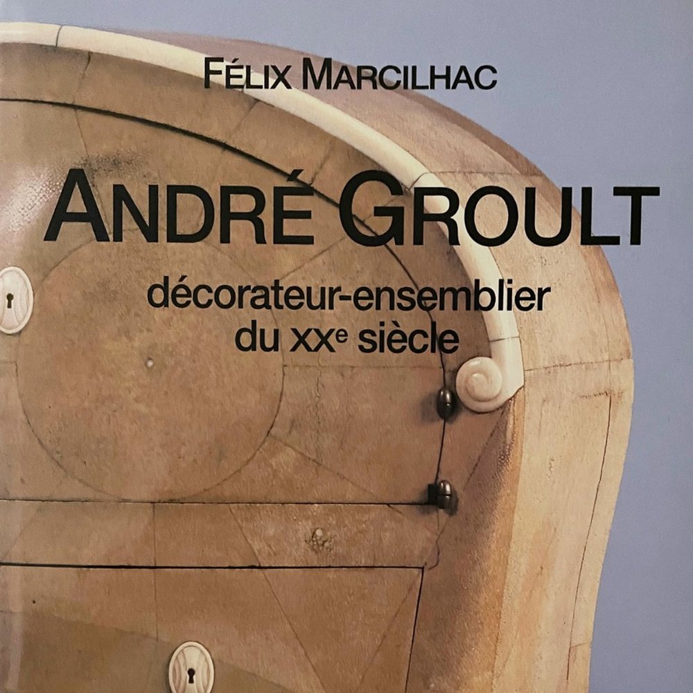 Andre Groult, decorateur-ensemblier du xx siècle